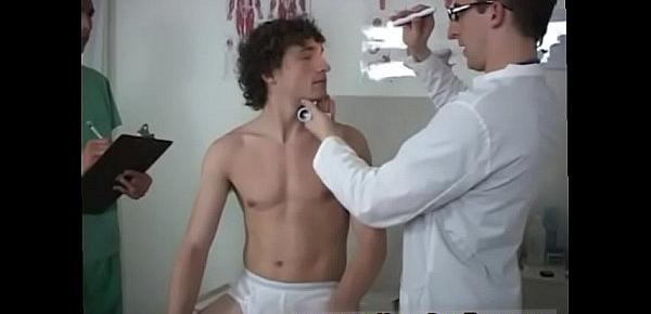  Gay doctor exams tube and naked college boy physicals xxx After about